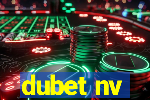 dubet nv